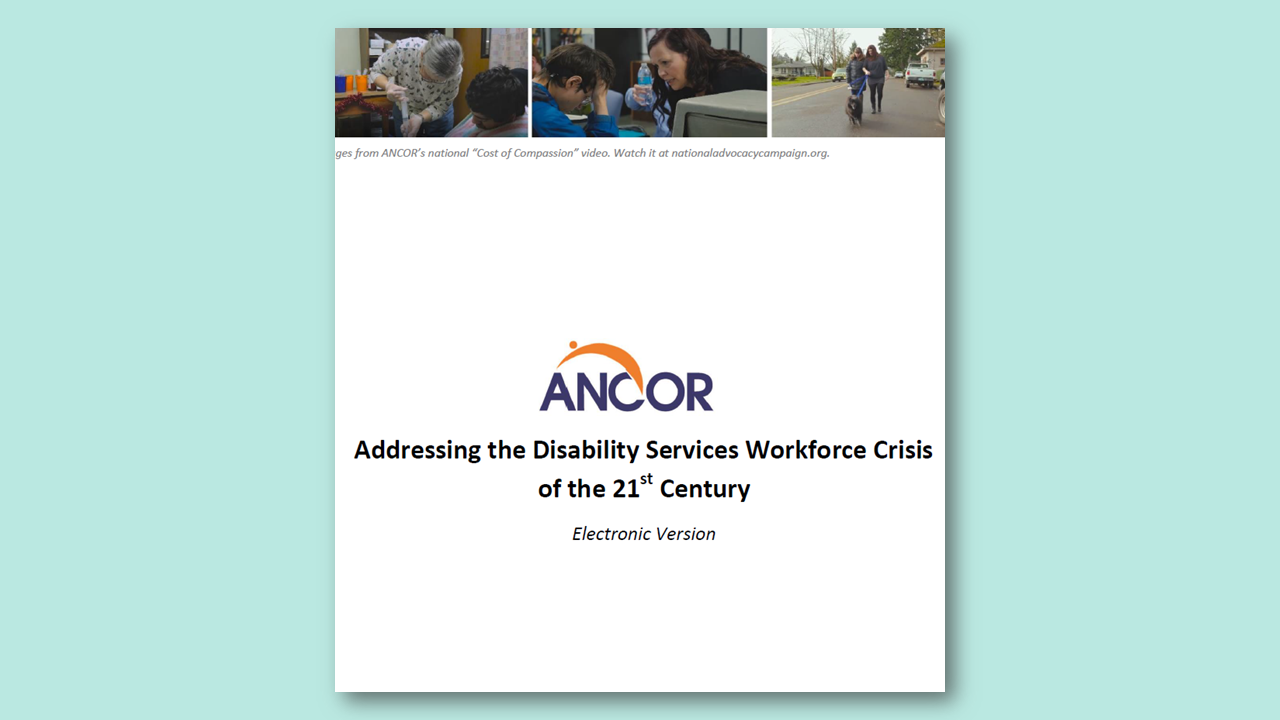 Thumbnail image of the cover of ANCOR's 2017 workforce white paper